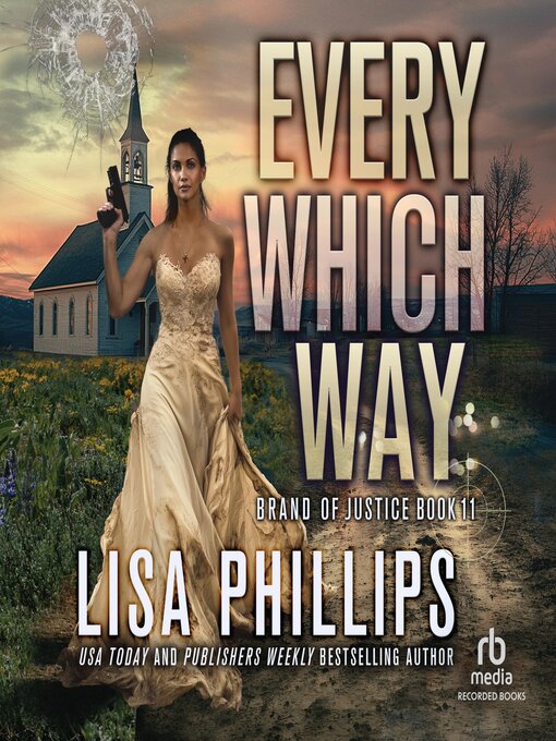 Title details for Every Which Way by Lisa Phillips - Wait list